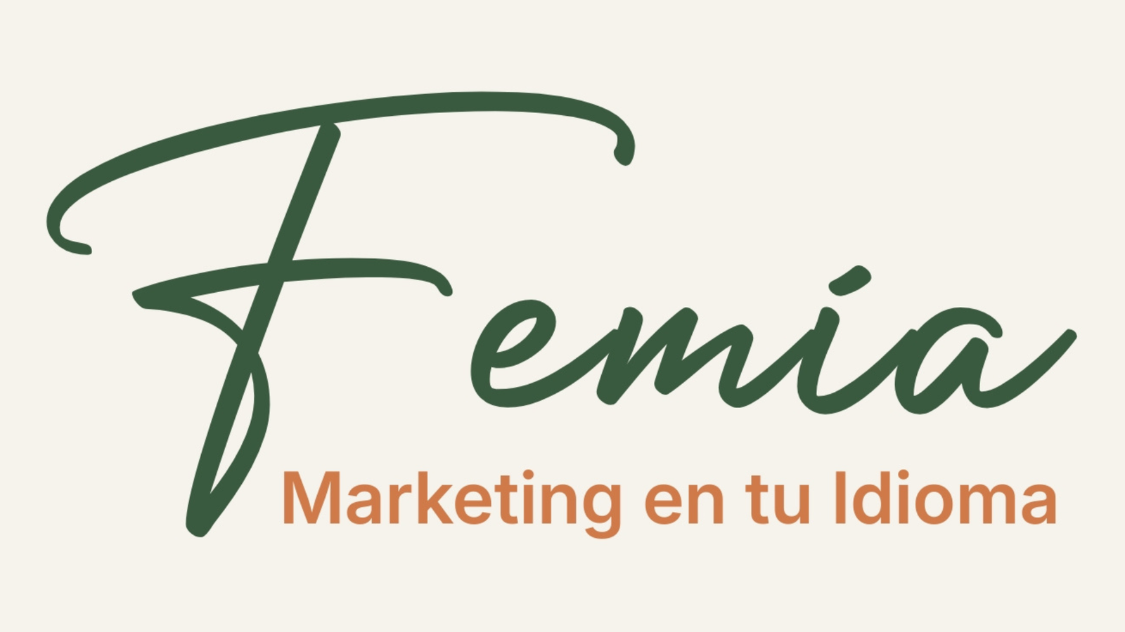 Femia brand lockup: the Femia wordmark with the strapline “Marketing en tu Idioma”.